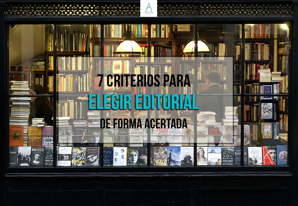 7-criterios-para-elegir-editorial-para-publicar-tu-libro